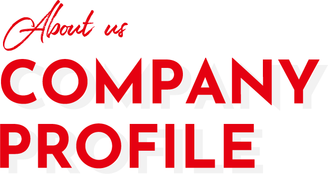 Company Profile : About us